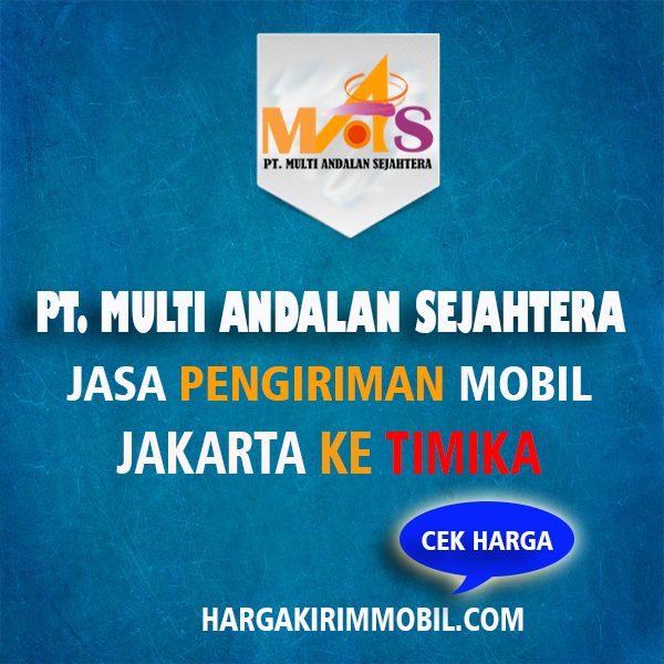 JASA KIRIM MOBIL JAKARTA TIMIKA